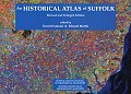 click to buy A Historical Atlas of Suffolk from Amazon UK